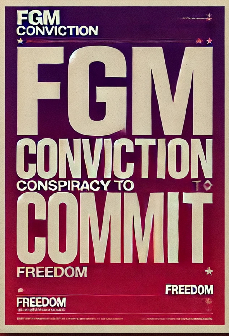 FGM Conspiracy Conviction