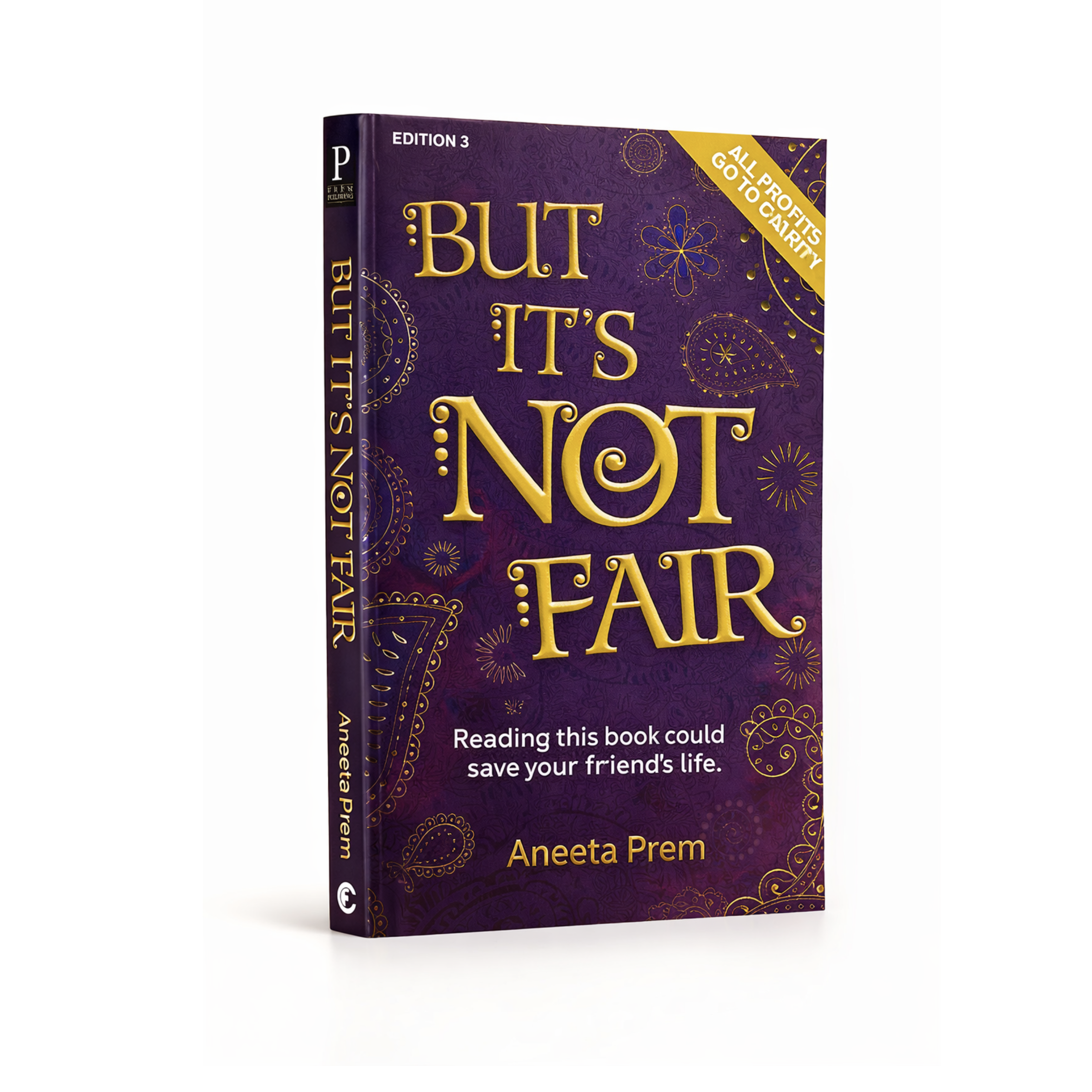 But It’s Not Fair by Aneeta Prem MBE, Freedom Charity safeguarding novel on forced marriage