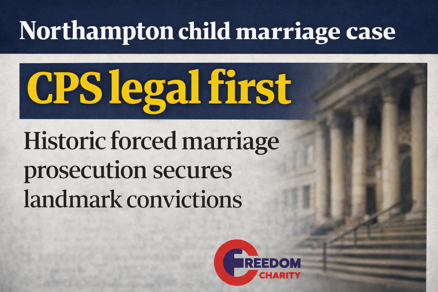 Northampton Child Marriage Case