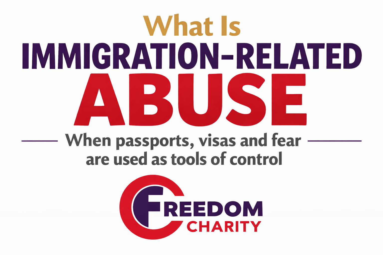 What Is Immigration-Related Abuse?